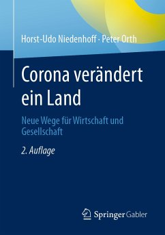 Corona verändert ein Land (eBook, PDF) - Niedenhoff, Horst-Udo; Orth, Peter