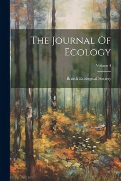 The Journal Of Ecology; Volume 4 - Society, British Ecological