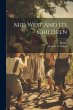 Mid West And Its Children - Bild 1