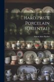 Hard Paste Porcelain (Oriental)