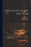 Jane Allen Of The Sub-team