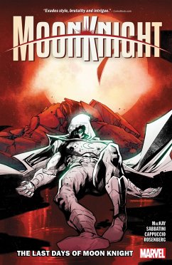 Moon Knight Vol. 5: The Last Days of Moon Knight - MacKay, Jed