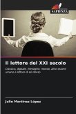 Il lettore del XXI secolo