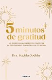 Diario 5 Minutos de Gratitud / The 5-Minute Gratitude Journal