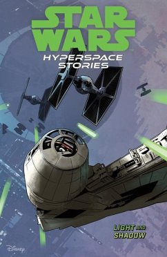 Star Wars: Hyperspace Stories Volume 3--Light and Shadow - Deibert, Amanda; Moreci, Michael; Castellucci, Cecil