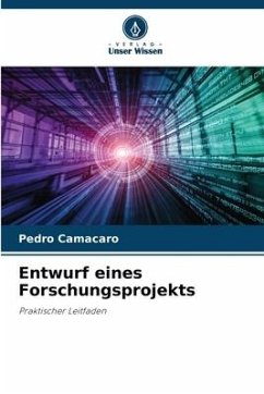 Entwurf eines Forschungsprojekts - Camacaro, Pedro