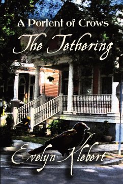 The Tethering - Klebert, Evelyn