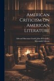 American Criticism on American Literature