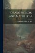 Drake, Nelson and Napoleon; - Bild 1