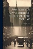 University of Iowa Studies in Child Welfare Volume