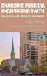 Changing Mission, Unchanging Faith - Bild 1