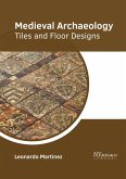 Medieval Archaeology: Tiles and Floor Designs
