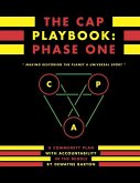 The CAP Playbook: Phase One