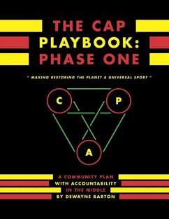 The CAP Playbook: Phase One - Barton, Dewayne