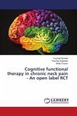 Cognitive functional therapy in chronic neck pain - An open label RCT