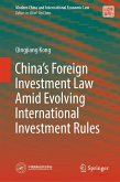 China&quote;s Foreign Investment Law Amid Evolving International Investment Rules (eBook, PDF)