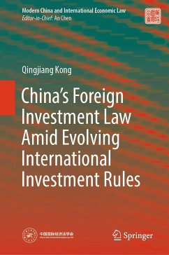 China’s Foreign Investment Law Amid Evolving International Investment Rules (eBook, PDF) - Kong, Qingjiang