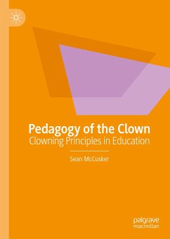 Pedagogy of the Clown (eBook, PDF) - McCusker, Sean