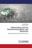 Networking Lab for Telecommunication and Networks