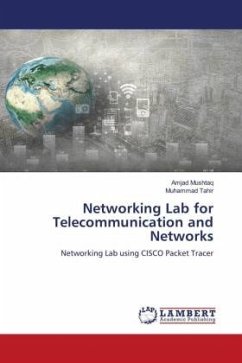 Networking Lab for Telecommunication and Networks - Mushtaq, Amjad;Tahir, Muhammad