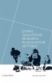 Doing Qualitative Research in Education Settings, Second Edition