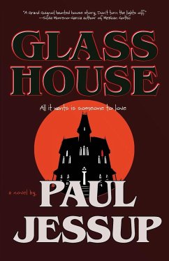 Glass House - Jessup, Paul
