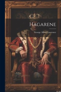 Hagarene - Lawrence, George Alfred