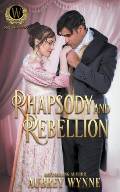Rhapsody and Rebellion - Wynne, Aubrey