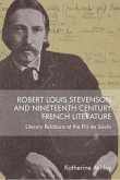 Robert Louis Stevenson and Nineteenth-Century French Literature