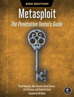 Metasploit, 2nd Edition - Kennedy, David; Aharoni, Mati; Kearns, Devon; O'Gorman, Jim; Graham, Daniel G