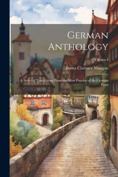 German Anthology - Mangan, James Clarence