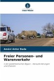 Freier Personen- und Warenverkehr