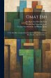 omat esh: U-vo shir meet Avraham ben... - Bild 1