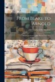 From Blake to Arnold: Selections From English Poetry 1783-1853