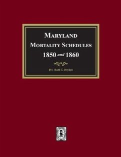 Cover Maryland Mortality Schedules 1850 and 1860