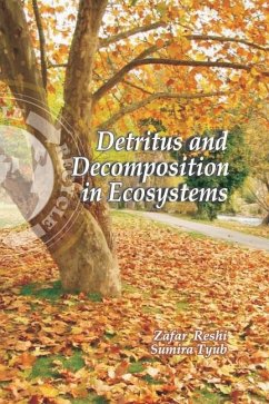 Detritus and Decomposition in Ecosystems - Reshi, Zafar