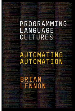 Programming Language Cultures - Lennon, Brian