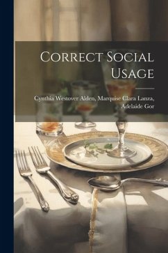 Correct Social Usage - Westover Alden, Marquise Clara Lanza