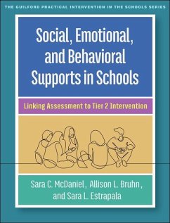 Social, Emotional, and Behavioral Supports in Schools - McDaniel, Sara C.; Bruhn, Allison L.; Estrapala, Sara L.