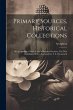 Primary Sources, Historical... - Bild 1