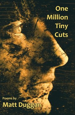 One Million Tiny Cuts - Duggan, Matt