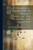 Fundamental Concwptions of Modern Mathematics Variables and Quantities