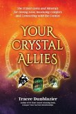 Your Crystal Allies