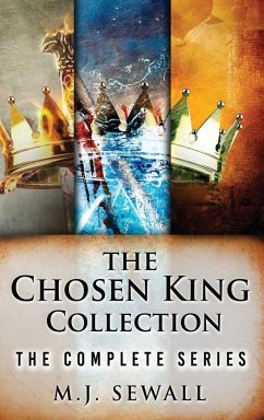 The Chosen King Collection - Sewall, M. J.