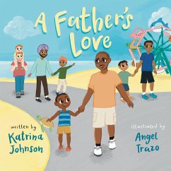 A Father's Love - Johnson, Katrina