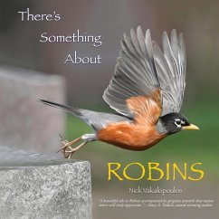 There's Something About Robins - Vakalopoulos, Nick
