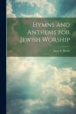 Hymns and Anthems for Jewish Worship