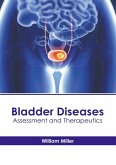 Bladder Diseases: Assessment and Therapeutics
