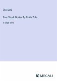 Four Short Stories By Emile Zola