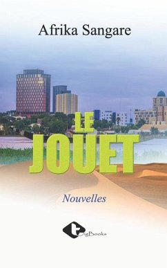 Le Jouet - Sangare, Afrika